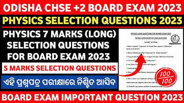 Physics Selection Question 2023 |Physics 7 Marks Super Selection Long Question 2023 |Board Exam 2023