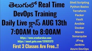 (తెలుగులో)New DevOps & Python Daily Training AUGUST 13th 7AM to 8AM -Terraform-Docker-Jenkins-ADO