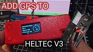 MESHTASTIC SUPER CASE , ADD GPS Unit - Heltec v3