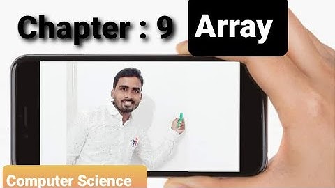 Chapter : 9 || Array in  Data Structure || Computer science || Class XII  || JAC  BOARD Ranchi