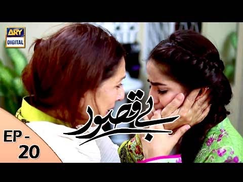 Bay Qasoor — Episode 20