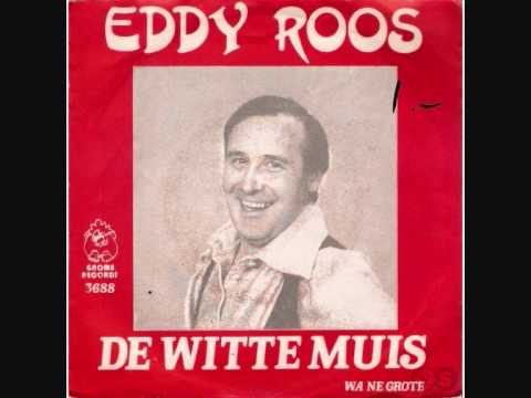 Eddy Roos — Eddy Roos: De Witte Muis (1960)