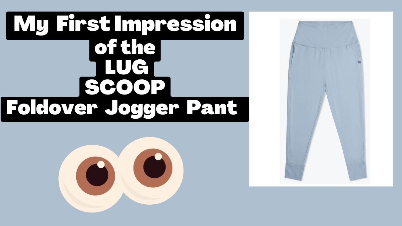 My First Impression of Lug's Scoop Foldover Jogger Pant (NOT A REVIEW) 