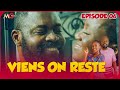Viens on Reste S6: Les Voisins - Série Africaine