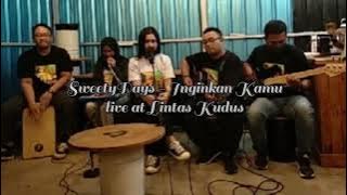 SweetyDays - Inginkan Kamu (Live at Lintas Kudus)