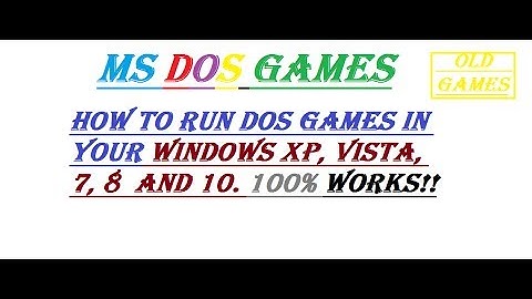 How to Run the Dos Games in Windows