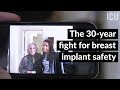 The 30-year fight for breast implant safety