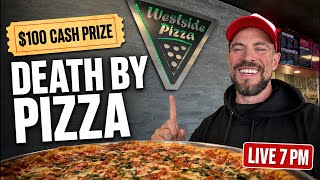 Death By Pizza LIVE at 7PM! $100 Cash Prize