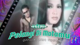 Jamrud - Pelangi Dimatamu (Official Lyric Video)