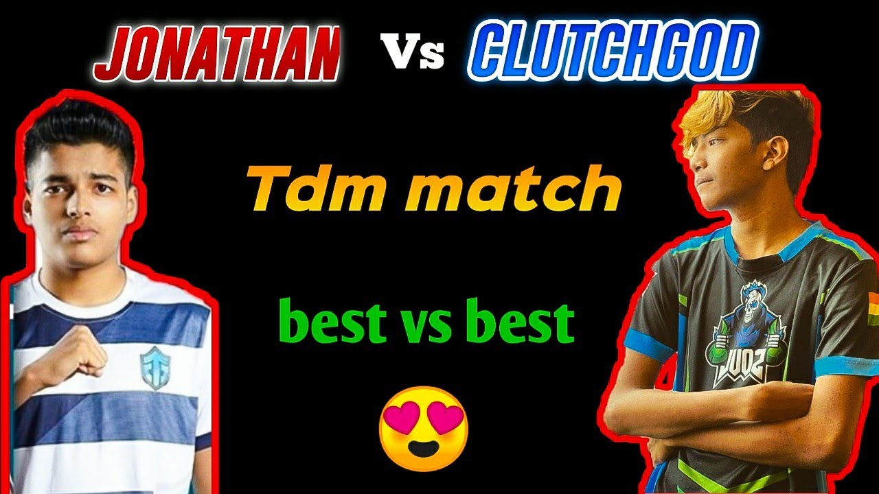 Jonathan vs clutchgod tdm match | best assaulters of india - YouTube