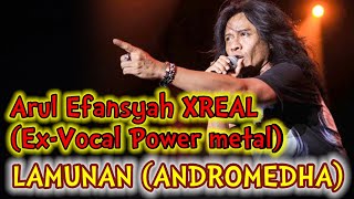 Lamunan (Lirik) - Arul Efansyah XREAL ( Ex-Vocal Power metal)