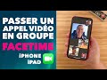Passer un appel vidéo en groupe sur iPhone et iPad • FaceTime (jusqu'à 32 personnes !)