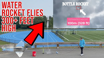 Easy to Make Water Bottle Rocket that flies over 300 feet high!