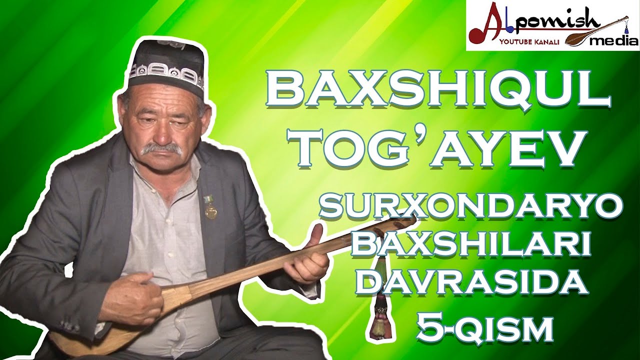 BAXSHIQUL TOG'AYEV 