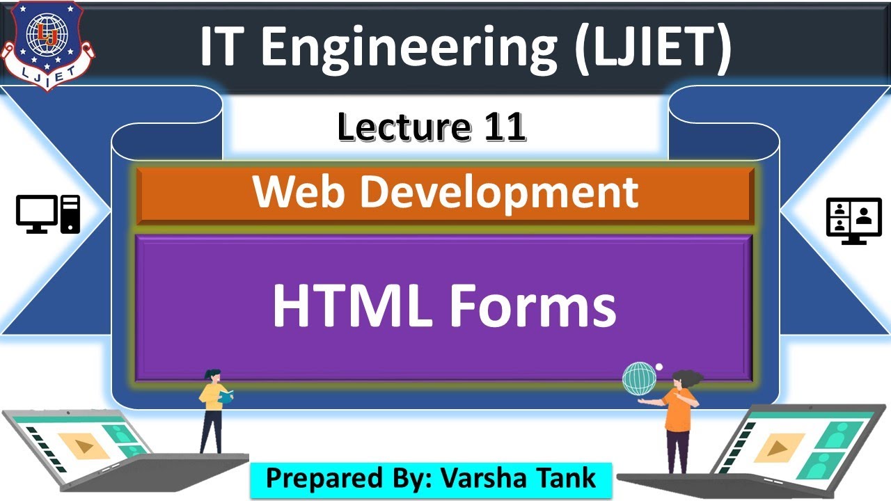 Lec-11_HTML forms | Web Development | Information Technology - YouTube