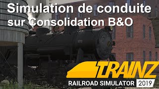 Trainz - simulation de conduite sur Consolidation B&O Railroad screenshot 1