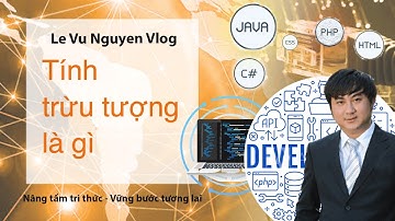 Bài 12: Tính trừu tượng trong Java