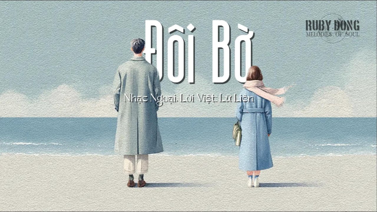 ĐÔI BỜ, Nhạc Ngoại, Lời Việt: Lữ Liên | Acoustic A cappella Cover | Feel-good, Chill Music