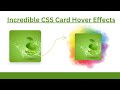 Incredible CSS Card Hover Effects | HTML and CSS using Only