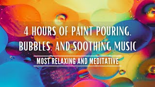 Paint Pour Meditation Music- Relaxing Bubbles,  Happy Music, Soothing Paint Pouring, Bright Colors