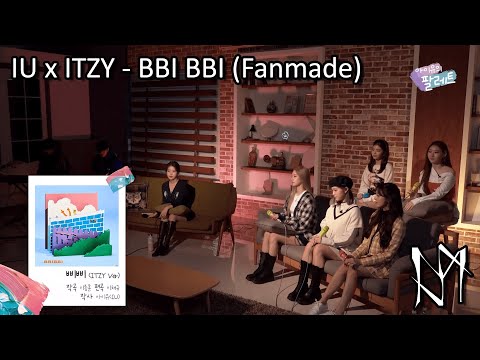IU(아이유) - BBIBBI(삐삐) Feat. ITZY(있지) (MOS Remake)