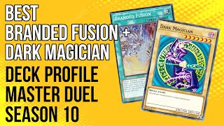 BEST DARK MAGICIAN + BRANDED FUSION Deck Profile Gameplay MD