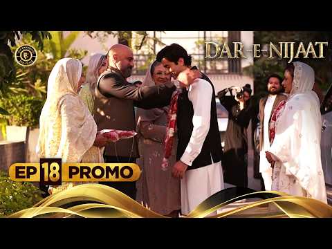 Dar-e-Nijaat Episode 18 | Promo | Tonight | Dur-e-fishan Saleem | Top Pakistani Dramas