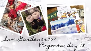 Vlogmas Day 18 • Giveaway & Happy Mail • Trees #8 & #9 of my 21 Trees! by SnowGardener307 180 views 5 months ago 19 minutes