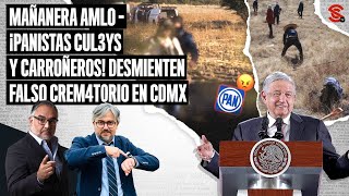 #MAÑANERA #AMLO ¡#Panistas cul3ys y carroñeros! Desmienten falso crem4t0rio en #CDMX 02/5/2024