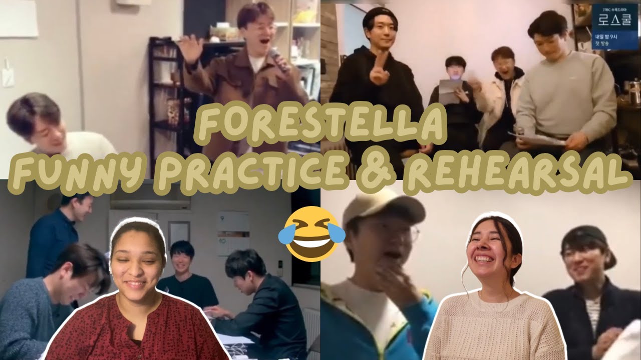 FORESTELLA-  FUNNY PRACTICE & REHEARSAL | REACTION