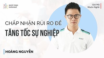Phát triển sự nghiệp Thiết kế UX/UI bền vững - Hoàng Nguyễn | Giải Mã Muôn Nghề | Spiderum