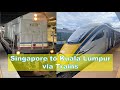 How to travel from singapore to kuala lumpur by train