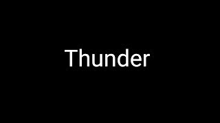 "Thunder"