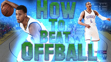 HOW TO BEAT OFFBALL DEFENSE!!! EASIEST METHODDD | NBA 2K17 MYTEAM GAMEPLAY