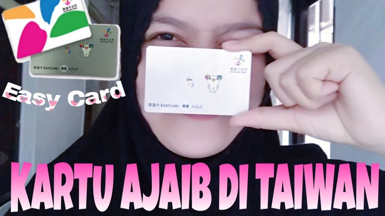 EASY CARD TAIWAN KARTU AJAIB YouTube easy-card-taiwan-kartu-ajaib-youtube
