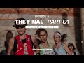 Chasing Dreams - Season 3 - Episode 6 - The Final (Part 1)