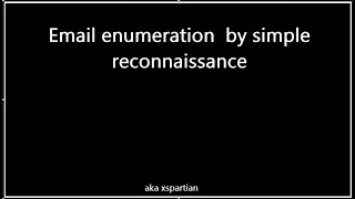 Email enumeration by simple reconnaissance