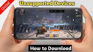 How to Download The Division Resurgence Mobile in Unsupported Devices (Android) screenshot 1