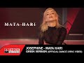 Josephine  mata hari greek version  official dance lyric