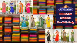 Organza Sarees Rs.480/- Only I www.rkcollections.in I