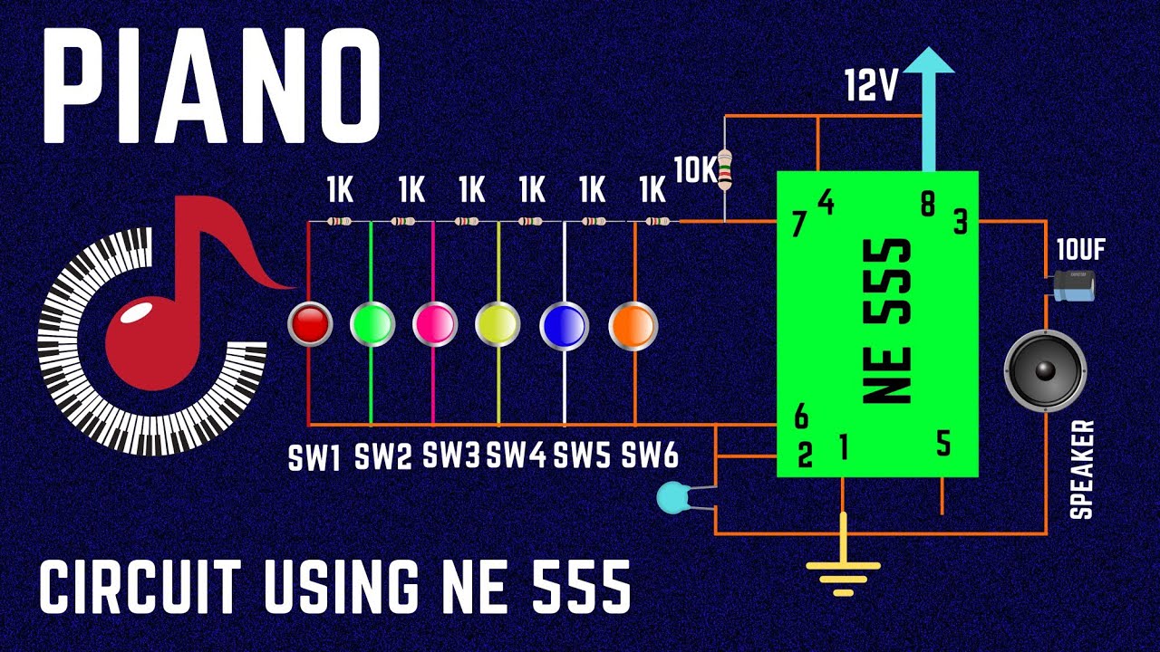 Easy Way to make Piano Circuit at Home using NE 555 and Push Buttons