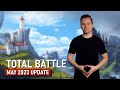 Total battle  may 2023 update