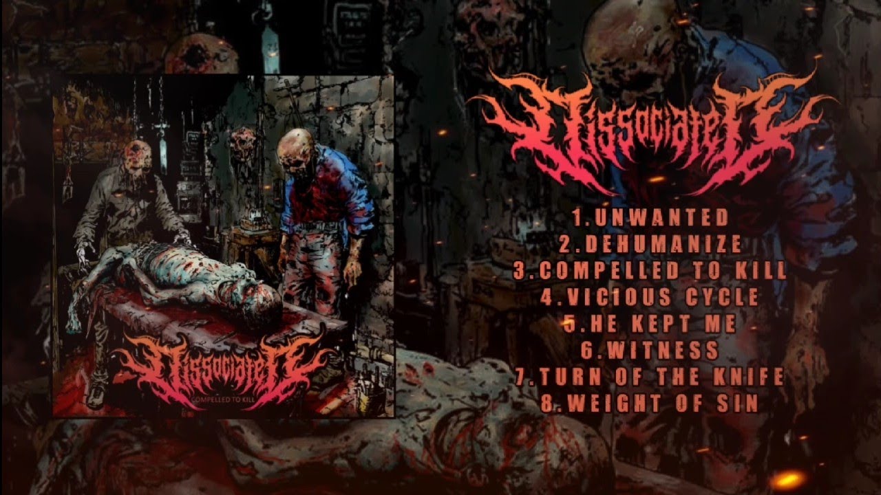 DISSOCIATED - COMPELLED TO KILL [FULL ALBUM STREAM] (2025) DEATH METAL 🇺🇸 [AS EXCLUSIVE]