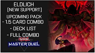NEW Eldlich Deck List &amp; Combos Testing for Upcoming Selection Pack! | Yu-Gi-Oh! Master Duel