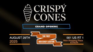 Crispy Cones Grand Opening, August 29, 2025