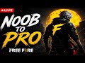 Free Fire LIVE 💀 Noob to Pro Grind 😈 Aaj BOOYAH Pakka 🔥
