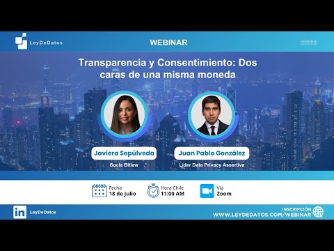Webinar LeyDeDatos.com - Transparencia y Consentimiento: Dos caras de una misma moneda
