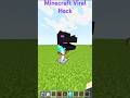 Minecraft Viral Hack 🤫🤔 #minecraft #shorts #viralshorts