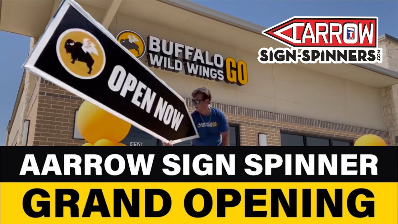 AArrow Sign Spinners & Buffalo Wild Wings GO in Fort Worth, TX!! YouTube