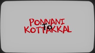 MHR & EFY - PONNANI to KOTTAKKAL (Lyrical video)